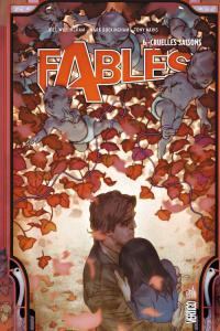 Fables Tome 6 : Cruelles saisons - Willingham Bill ; Buckingham Mark ; Akins Tony ; D