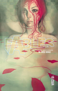 Fables Tome 16 : Rose rouge - Willingham Bill ; Buckingham Mark ; Leialoha Steve
