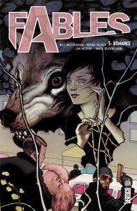 Fables Tome 3 : Romance - Willingham Bill ; Talbot Bryan ; Medina Lan ; Buck