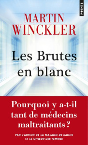 Les brutes en blanc - Winckler Martin