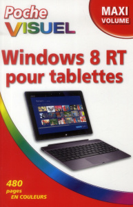 Windows 8 RT pour tablettes - McFedries Paul ; Chabard Laurence