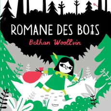 Romane des bois - Woollvin Bethan