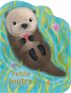 Petite loutre - Wren Rosalee ; Hanson Sydney ; Blanchard Karine