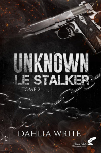 Unknown Le Stalker Tome 2 - Write Dahlia