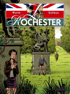 Les Rochester Tome 6 : Lilly et le Lord - Wurm Philippe ; Dufaux Jean