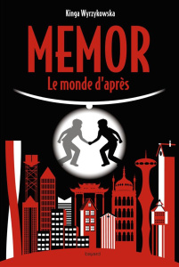 Memor. Le monde d'après - Wyrzykowska Kinga