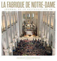 La fabrique de Notre-Dame N° 8, juillet 2025 - Agache Lucie