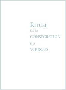 xxx-rituel-de-la-consecration-des-vierges_0