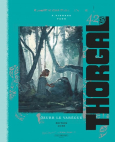 Thorgal Tome 42 : Özurr le Varègue. Edition de luxe - Vignaux Fred