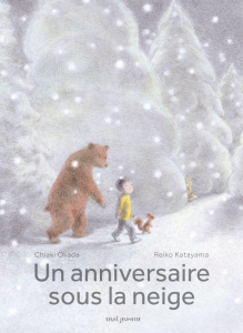 Un anniversaire sous la neige - Okada Chiaki ; Katayama Reiko