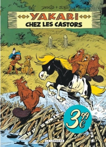 Yakari Tome 3 : Yakari chez les castors - DERIB/JOB