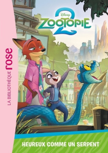 Zootopie 2 Tome 1 : Heureux comme un serpent - DISNEY