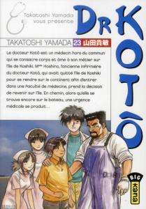 Dr Kotô Tome 23 - Yamada Takatoshi ; Abadie Guillaume