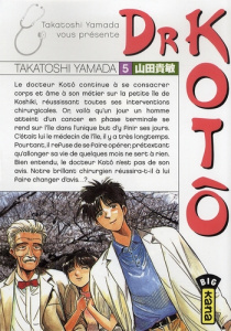Dr Kotô Tome 5 - Yamada Takatoshi ; Abadie Guillaume