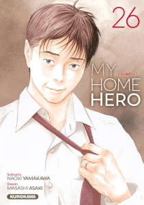 My Home Hero Tome 26 - Yamakawa Naoki ; Asaki Masashi ; Nabhan Fabien