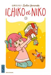 Ichiko et Niko Tome 3 - Yamamoto Lunlun ; Raillard Misato