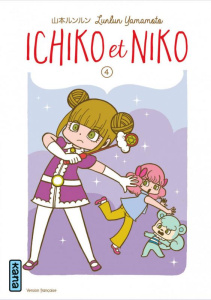 Ichiko et Niko Tome 4 - Yamamoto Lunlun ; Raillard Misato