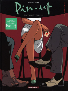 Pin-Up l'Intégrale Cycle 3 : Tome 7, Las Vegas ; Tome 8, Big Bunny ; Tome 9, Venin - YANN/BERTHET