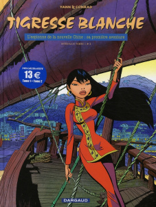 Tigresse blanche l'Intégrale : L'espionne de la nouvelle Chine : sa première aventure. Tomes 1 et 2 - YANN/CONRAD DIDIER