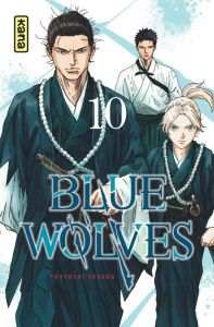 Blue Wolves Tome 10 - Yasuda Tsuyoshi ; Coppini Cyril ; Montésinos Eric