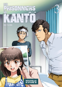 Les prisonniers du Kantô Tome 3 - Yazawa Nao