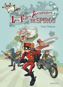 Spirou Hors-série : Les folles aventures de Spirou - YOANN