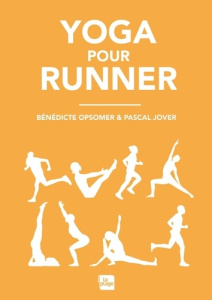 Yoga pour runner - Jover Pascal ; Opsomer Bénédicte