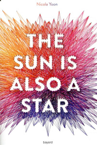 Mon étoile solaire - Yoon Nicola ; Suhard-Guié Karine