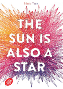 The sun is also a star - Yoon Nicola ; Suhard-Guié Karine