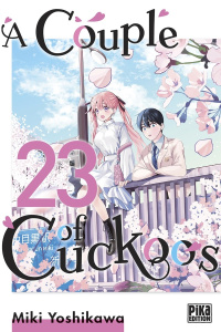 A Couple of Cuckoos Tome 23 - Yoshikawa Miki ; Schoonbroodt Soizic ; Maccaroni S