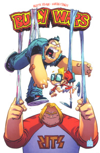 Bully Wars - Young Skottie ; Conley Aaron ; Beaulieu Jean-Franç