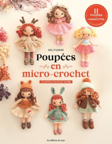 Poupées en micro-crochet - YUMAK HILL