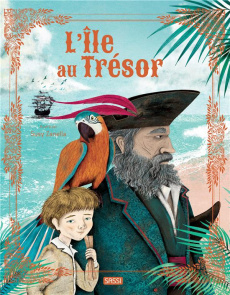 L'île au trésor - Zanella Susy ; Stevenson Robert Louis ; Pesavento