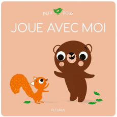 Joue avec moi - Zanon Didier ; Paruit Marie