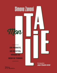 Mon italie - Zanoni Simone ; Amiel Jean-Claude ; Brissaud Sophi