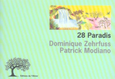 28 Paradis - Zehrfuss Dominique ; Modiano Patrick