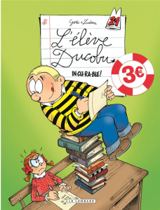 L'élève Ducobu Tome 21 : In-cu-ra-ble ! - ZIDROU/GODI