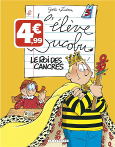 L'élève Ducobu Tome 5 : Le roi des cancres - ZIDROU/GODI