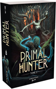 Primal Hunter Tome 2 - ZOGARTH