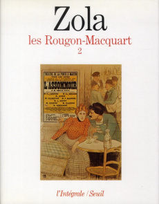 Les Rougon-Macquart Tome 2 : La faute de l'abbé Mouret ; Son excellence Eugène Rougon ; L'assommoir - Zola Emile