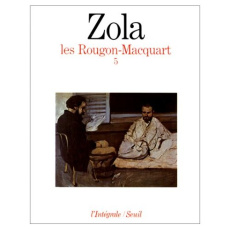 Les Rougon-Macquart Tome 5 : La Terre ; Le rêve ; La Bête humaine - Zola Emile