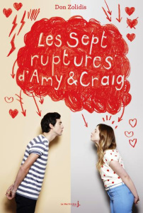 Les sept ruptures d'Amy et Craig - Zolidis Don ; Passant Sophie