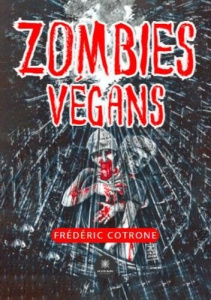 Zombies végans - Cotrone Frederic