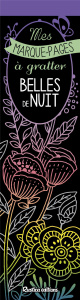 Belles de nuit. Avec un grattoir - Zottino Marica