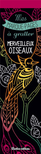 Merveilleux oiseaux. Avec un grattoir - Zottino Marica