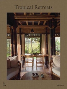 Tropical Retreats /anglais - Zuniga Iker