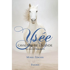 Ysée, cavalière de légende : Les amoureux du loch - Zürcher Muriel