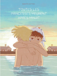 Toutes les princesses meurent après minuit - Zuttion Quentin