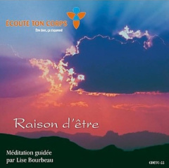 Raison d'être - Bourbeau Lise