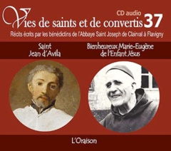 Père Marie-Eugène et Saint Jean d'Avila. L'oraison, 1 CD audio - BENEDICTINS DE L'ABB